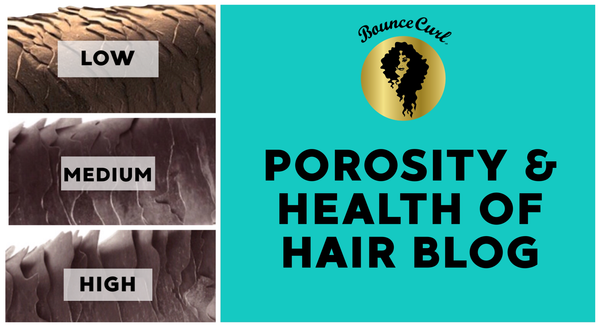 Porosity & Health of Hair