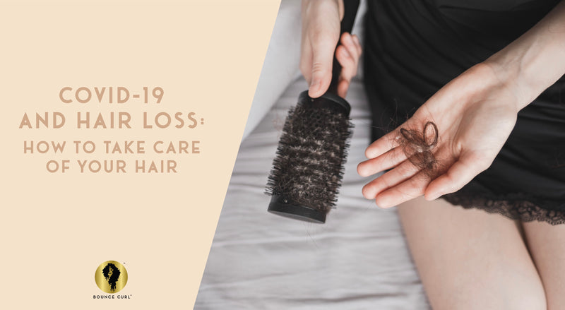 Covid-19 And Hair Loss: How To Take Care Of Your Hair
