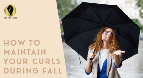 How to Maintain Your Curls During Fall